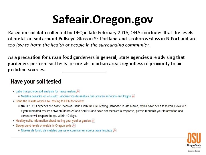 Safeair. Oregon. gov Based on soil data collected by DEQ in late February 2016,