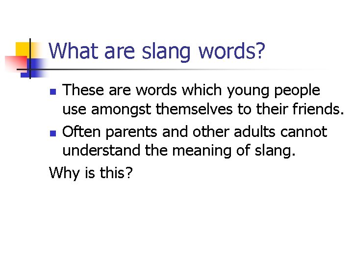 dictionary of slang sayings