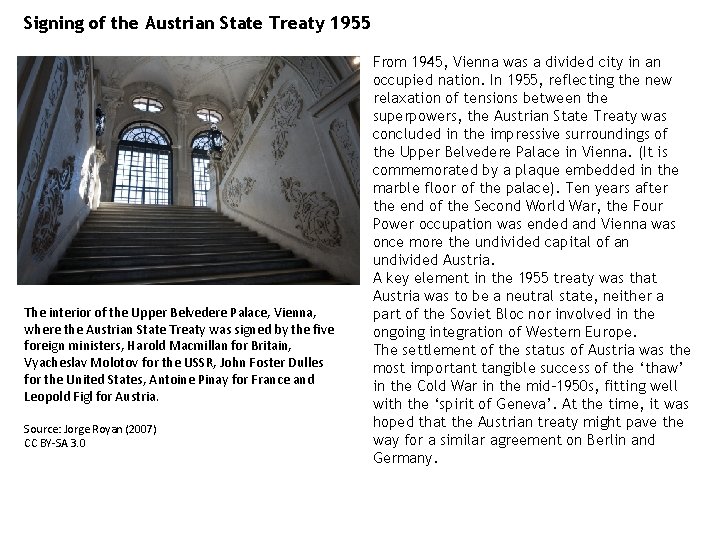 Signing of the Austrian State Treaty 1955 The interior of the Upper Belvedere Palace, Signing of the Austrian State Treaty 1955 The interior of the Upper Belvedere Palace,