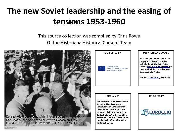 The new Soviet leadership and the easing of tensions 1953 -1960 This source collection The new Soviet leadership and the easing of tensions 1953 -1960 This source collection