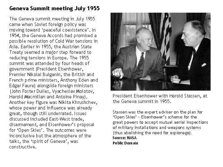 Geneva Summit meeting July 1955 The Geneva summit meeting in July 1955 came when Geneva Summit meeting July 1955 The Geneva summit meeting in July 1955 came when