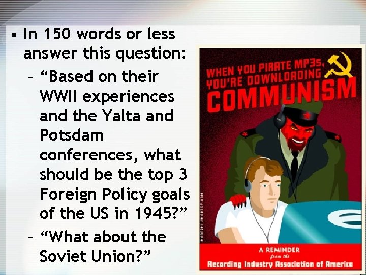  • In 150 words or less answer this question: – “Based on their