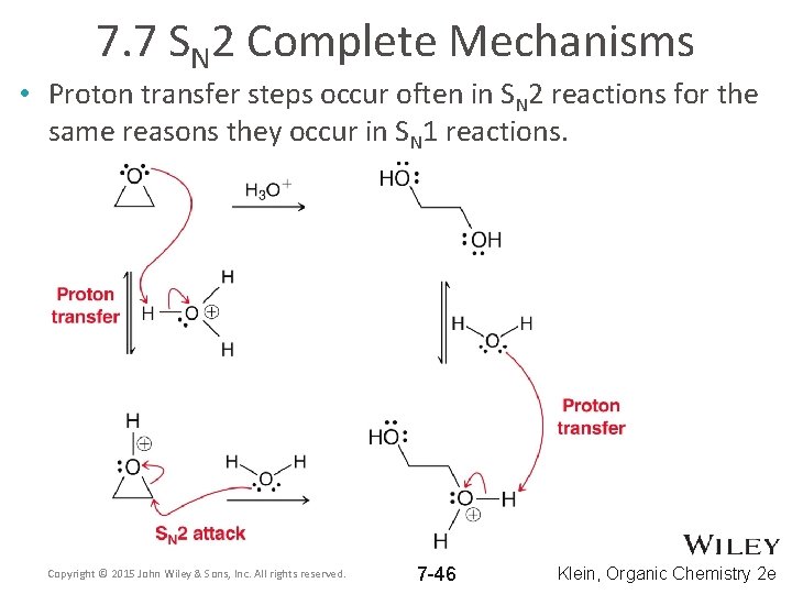 7. 7 SN 2 Complete Mechanisms • Proton transfer steps occur often in SN