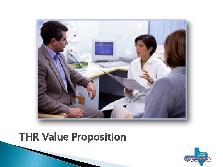 THR Value Proposition THR Value Proposition