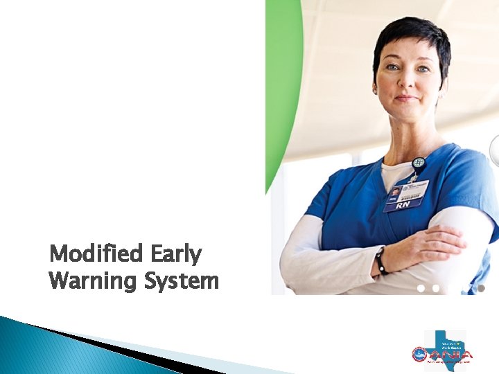 Modified Early Warning System Modified Early Warning System