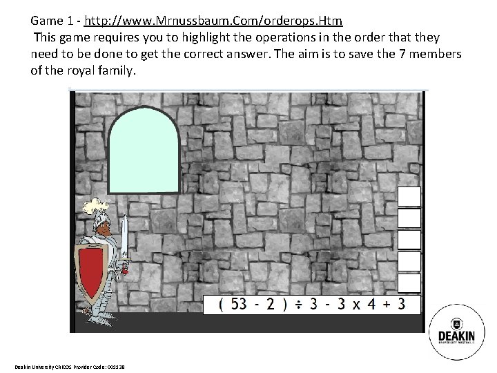 Game 1 - http: //www. Mrnussbaum. Com/orderops. Htm This game requires you to highlight