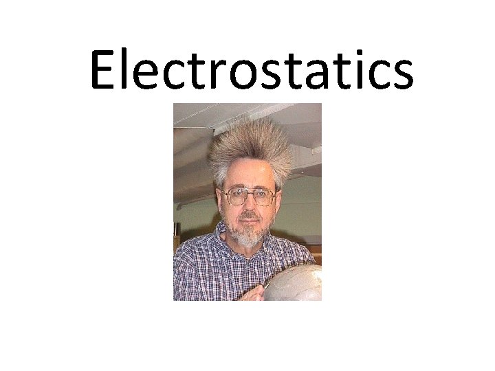 Electrostatics 