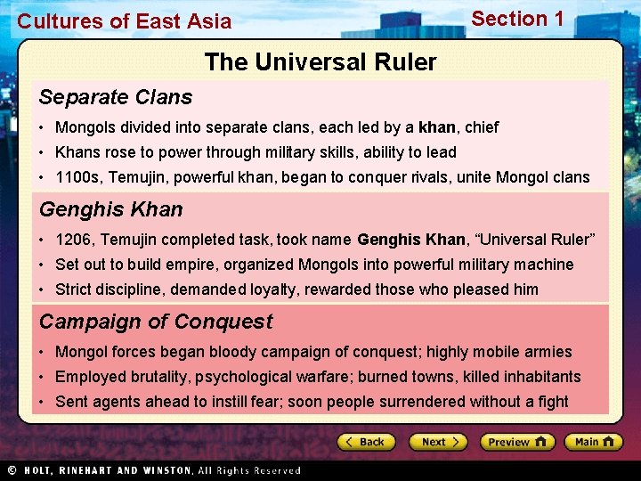 Cultures of East Asia Section 1 The Universal Ruler Separate Clans • Mongols divided