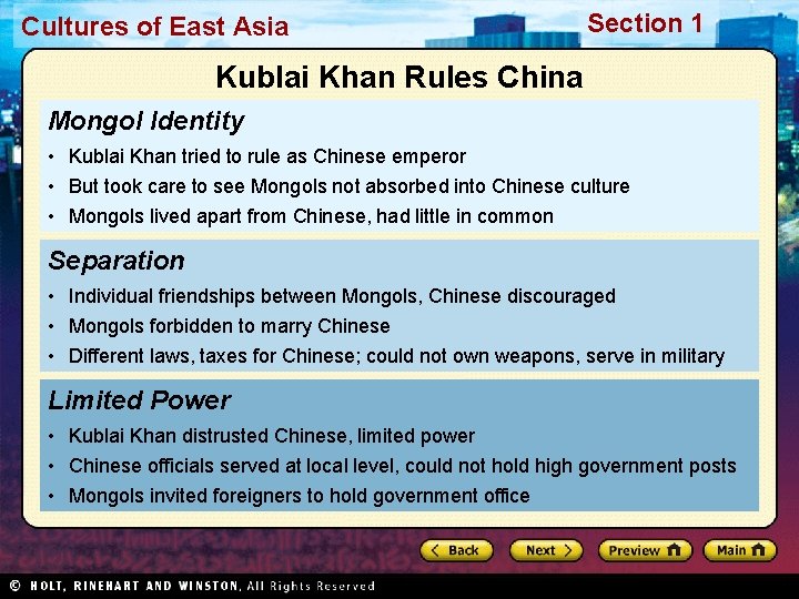 Cultures of East Asia Section 1 Kublai Khan Rules China Mongol Identity • Kublai