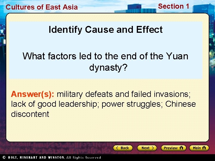 Cultures of East Asia Section 1 Identify Cause and Effect What factors led to