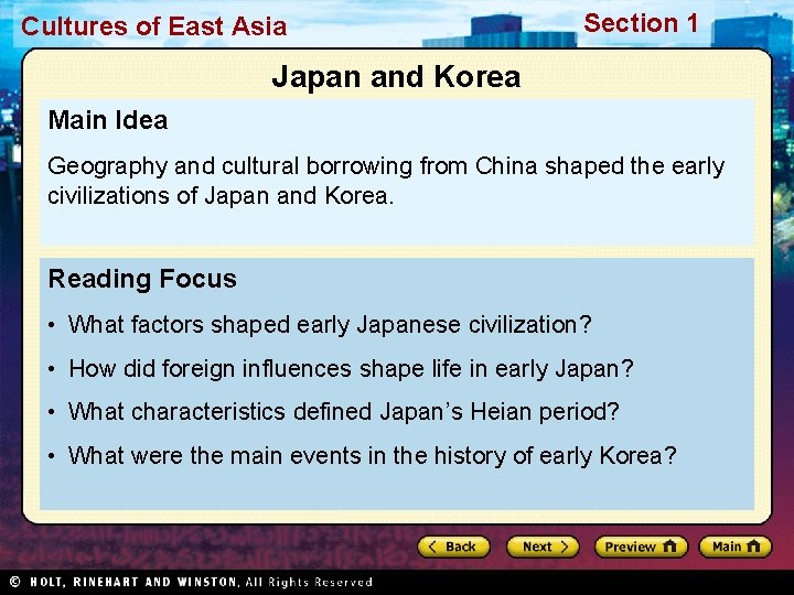 Cultures of East Asia Section 1 Japan and Korea Main Idea Geography and cultural