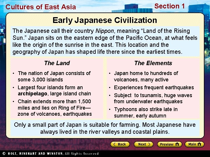 Cultures of East Asia Section 1 Early Japanese Civilization The Japanese call their country