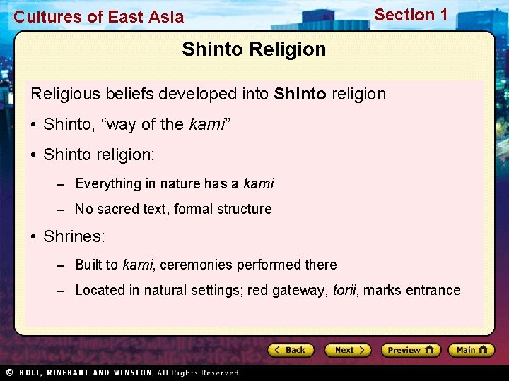 Cultures of East Asia Section 1 Shinto Religion Religious beliefs developed into Shinto religion