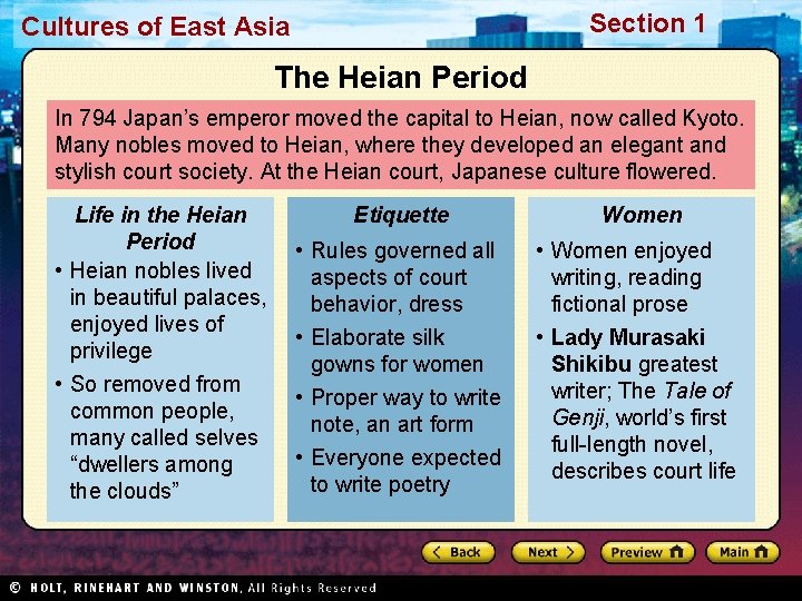 Section 1 Cultures of East Asia The Heian Period In 794 Japan’s emperor moved