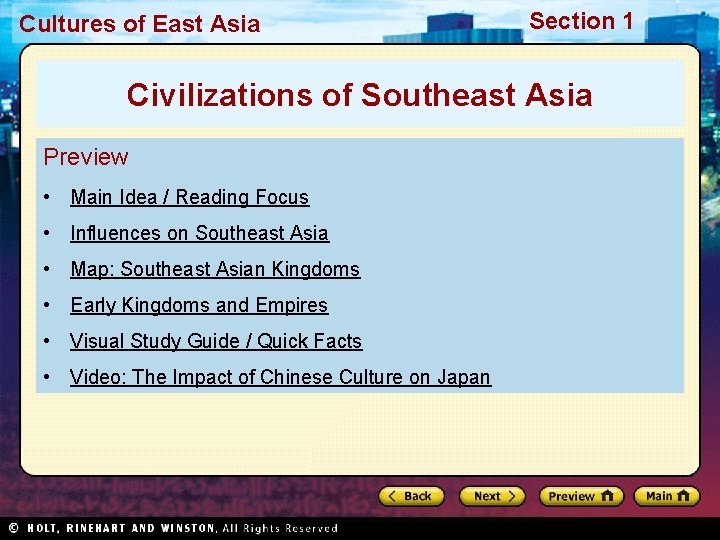 Cultures of East Asia Section 1 Civilizations of Southeast Asia Preview • Main Idea