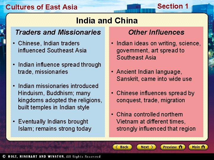 Section 1 Cultures of East Asia India and China Traders and Missionaries • Chinese,