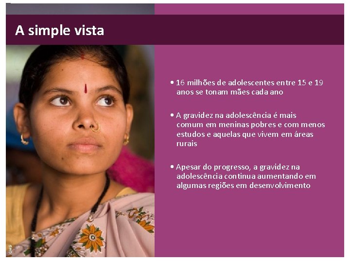 A simple vista • 16 milhões de adolescentes entre 15 e 19 anos se