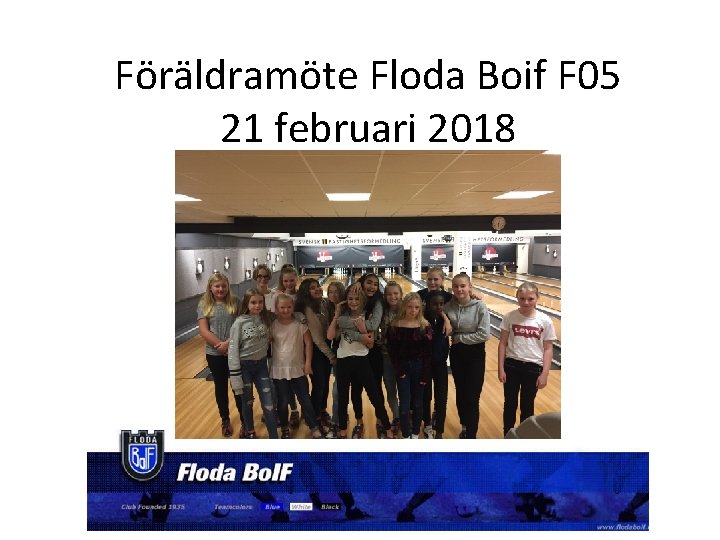 Föräldramöte Floda Boif F 05 21 februari 2018 