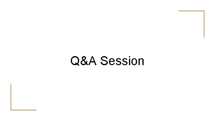 Q&A Session 