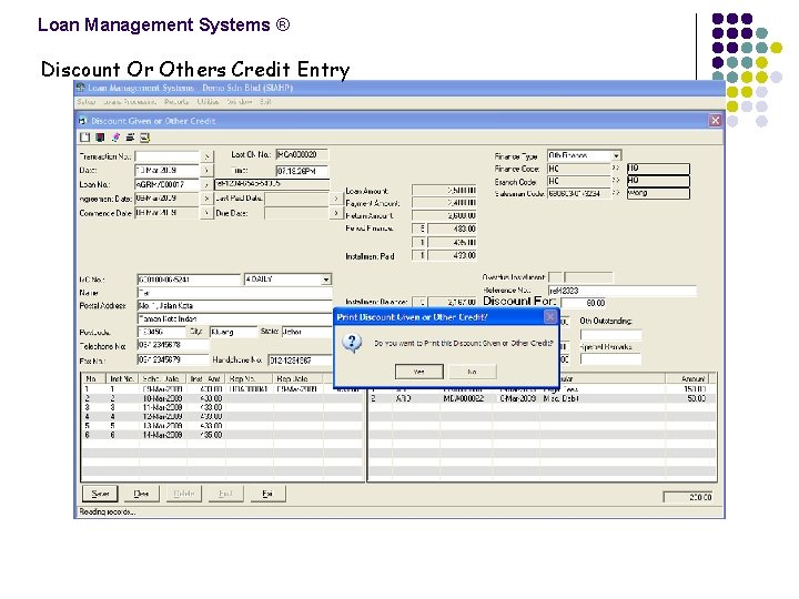 Loan Management Systems ® Discount Or Others Credit Entry 