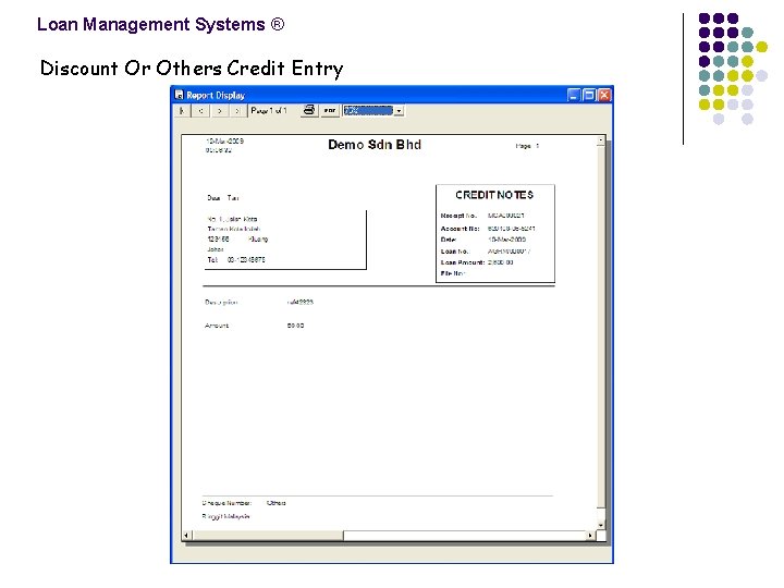 Loan Management Systems ® Discount Or Others Credit Entry 