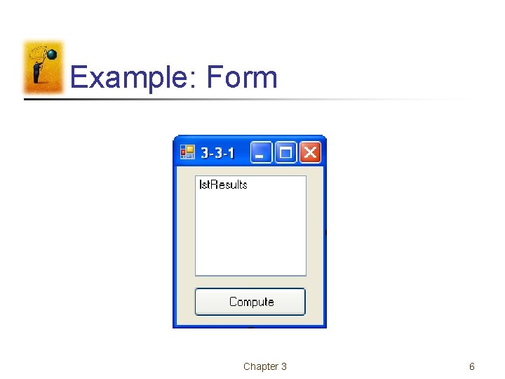Creating A Simple Program Implementing A List Class Using Vb Fundamentals of Programming in VBContinue I Numbers Arithmetic