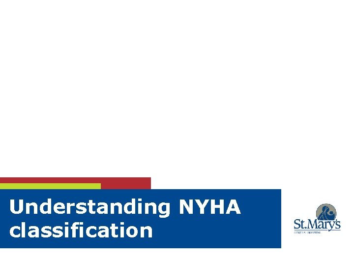 Understanding NYHA classification 