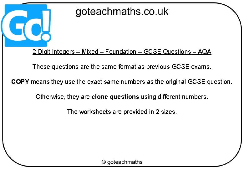 2 Digit Integers – Mixed – Foundation – GCSE Questions – AQA These questions