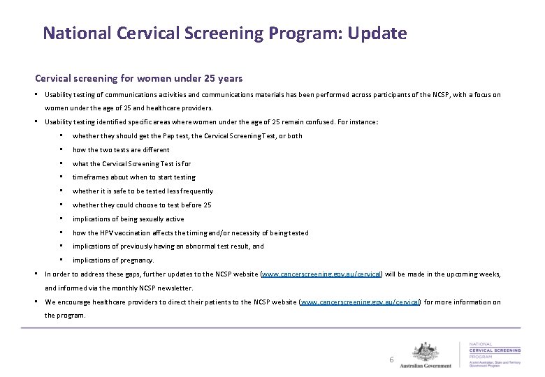 National Cervical Screening Program: Update Cervical screening for women under 25 years • Usability