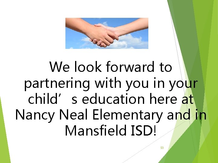 We look forward to partnering with you in your child’s education here at Nancy