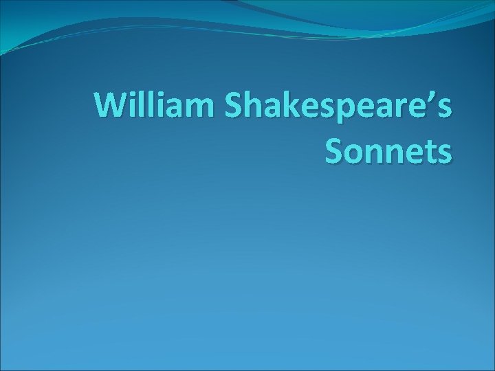 William Shakespeare’s Sonnets 