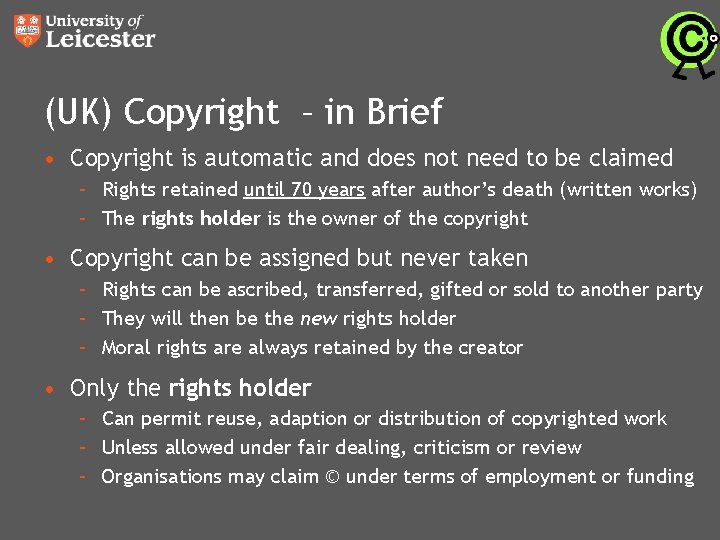 (UK) Copyright – in Brief © • Copyright is automatic and does not need (UK) Copyright – in Brief © • Copyright is automatic and does not need