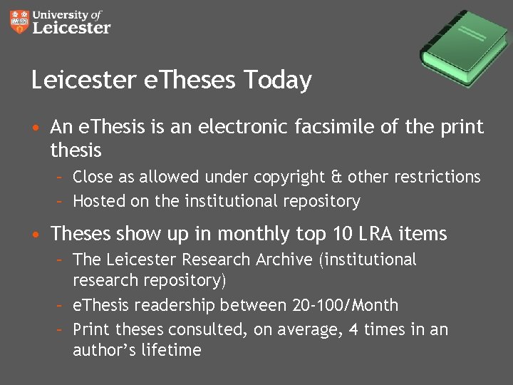 Leicester e. Theses Today • An e. Thesis is an electronic facsimile of the Leicester e. Theses Today • An e. Thesis is an electronic facsimile of the