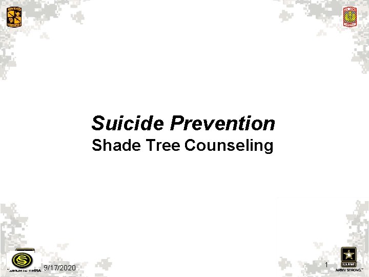 Suicide Prevention Shade Tree Counseling 9/17/2020 1 