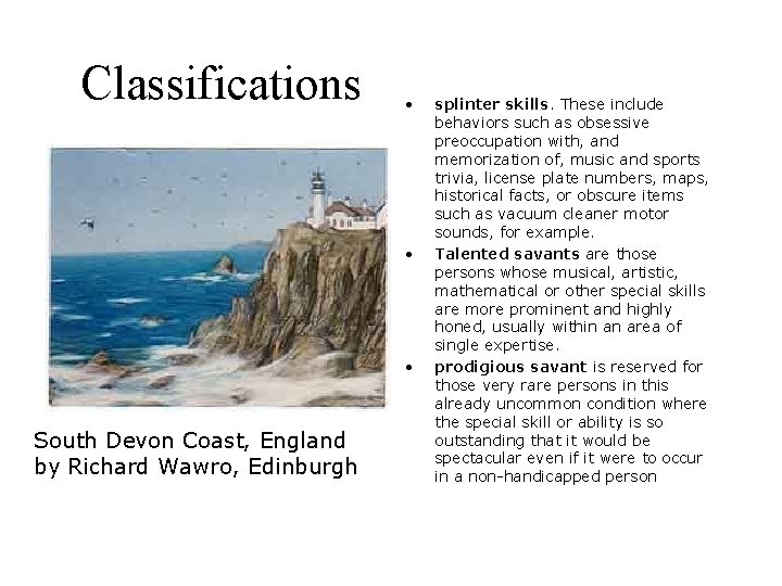 Classifications • • • South Devon Coast, England by Richard Wawro, Edinburgh splinter skills. Classifications • • • South Devon Coast, England by Richard Wawro, Edinburgh splinter skills.