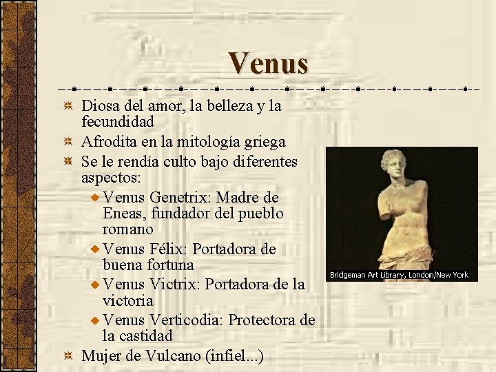 Venus Diosa del amor, la belleza y la fecundidad Afrodita en la mitología griega