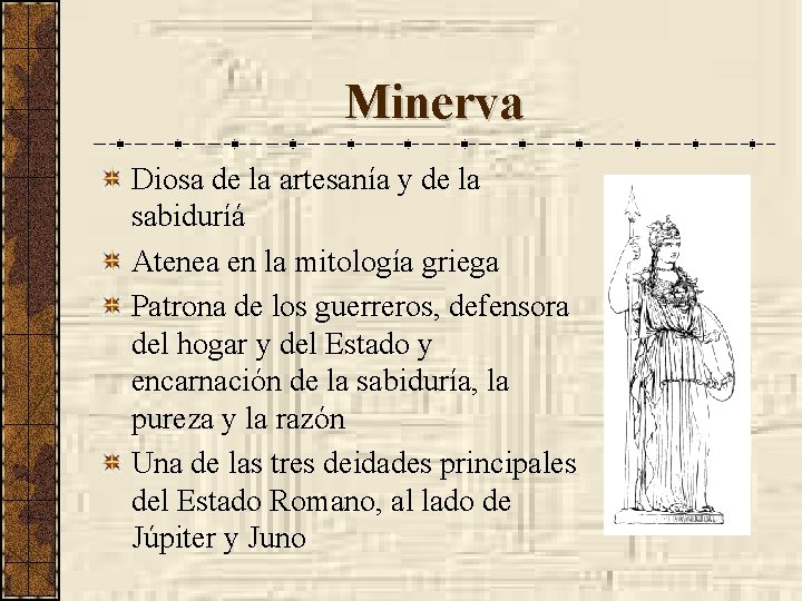 Minerva Diosa de la artesanía y de la sabiduríá Atenea en la mitología griega