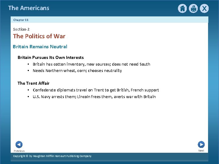 The Americans Chapter 11 Section-2 The Politics of War Britain Remains Neutral Britain Pursues