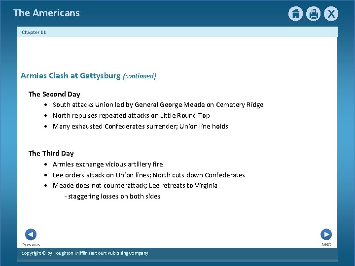 The Americans Chapter 11 Armies Clash at Gettysburg {continued} The Second Day • South