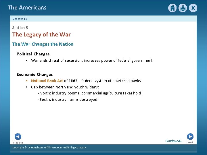 The Americans Chapter 11 Section-5 The Legacy of the War The War Changes the