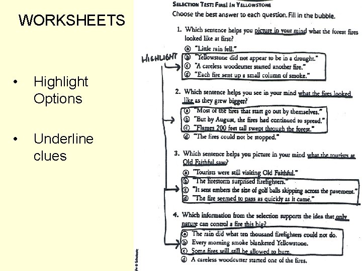 WORKSHEETS • Highlight Options • Underline clues 