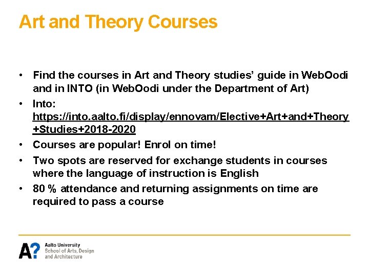 Art and Theory Courses • Find the courses in Art and Theory studies’ guide