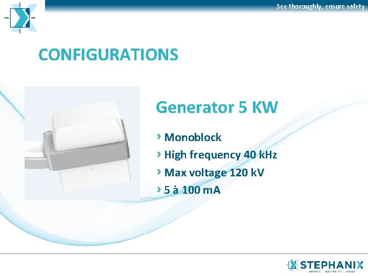 See thoroughly, ensure safety CONFIGURATIONS Generator 5 KW Monoblock High frequency 40 k. Hz