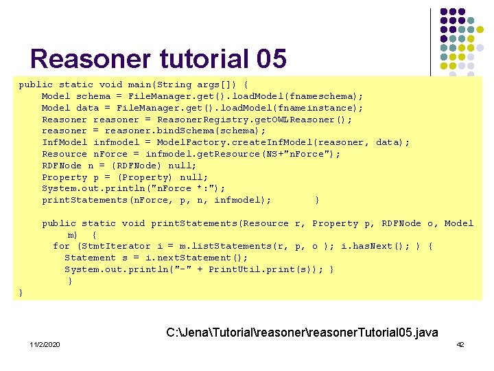 Reasoner tutorial 05 public static void main(String args[]) { Model schema = File. Manager.