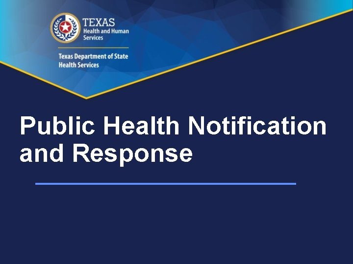 Public Health Notification and Response 