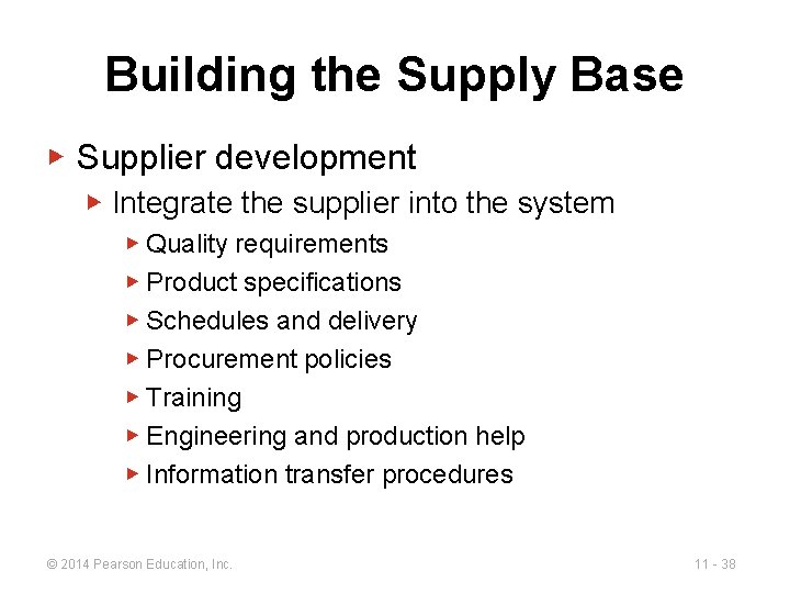 Building the Supply Base ▶ Supplier development ▶ Integrate the supplier into the system