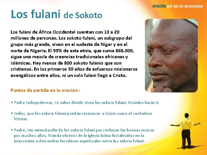 Los fulani de Sokoto Los fulani de África Occidental cuentan con 10 a 20