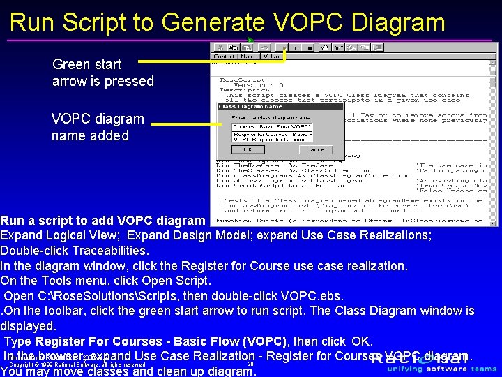 Run Script to Generate VOPC Diagram Green start arrow is pressed VOPC diagram name