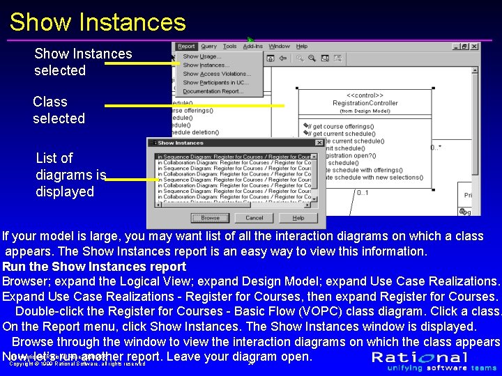 Show Instances selected Class selected List of diagrams is displayed If your model is