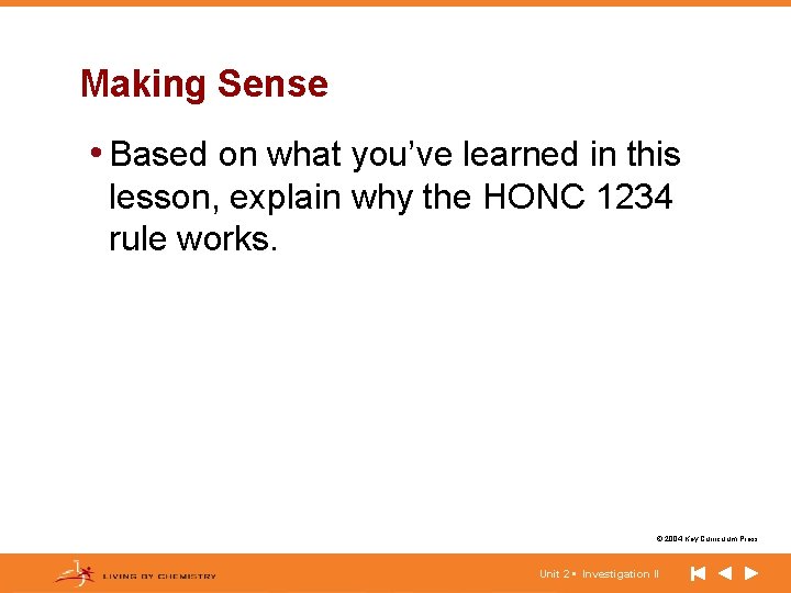 Making Sense • Based on what you’ve learned in this lesson, explain why the